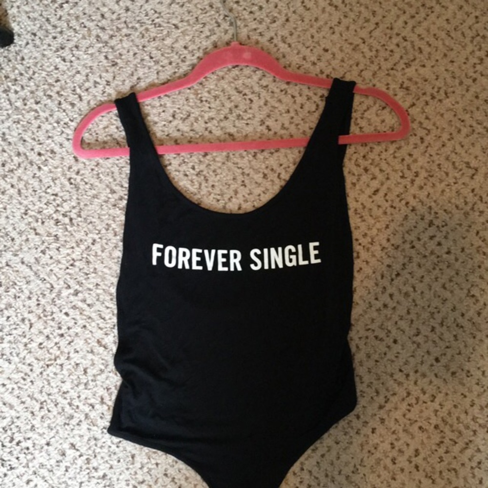 Forever Single Bodysuit